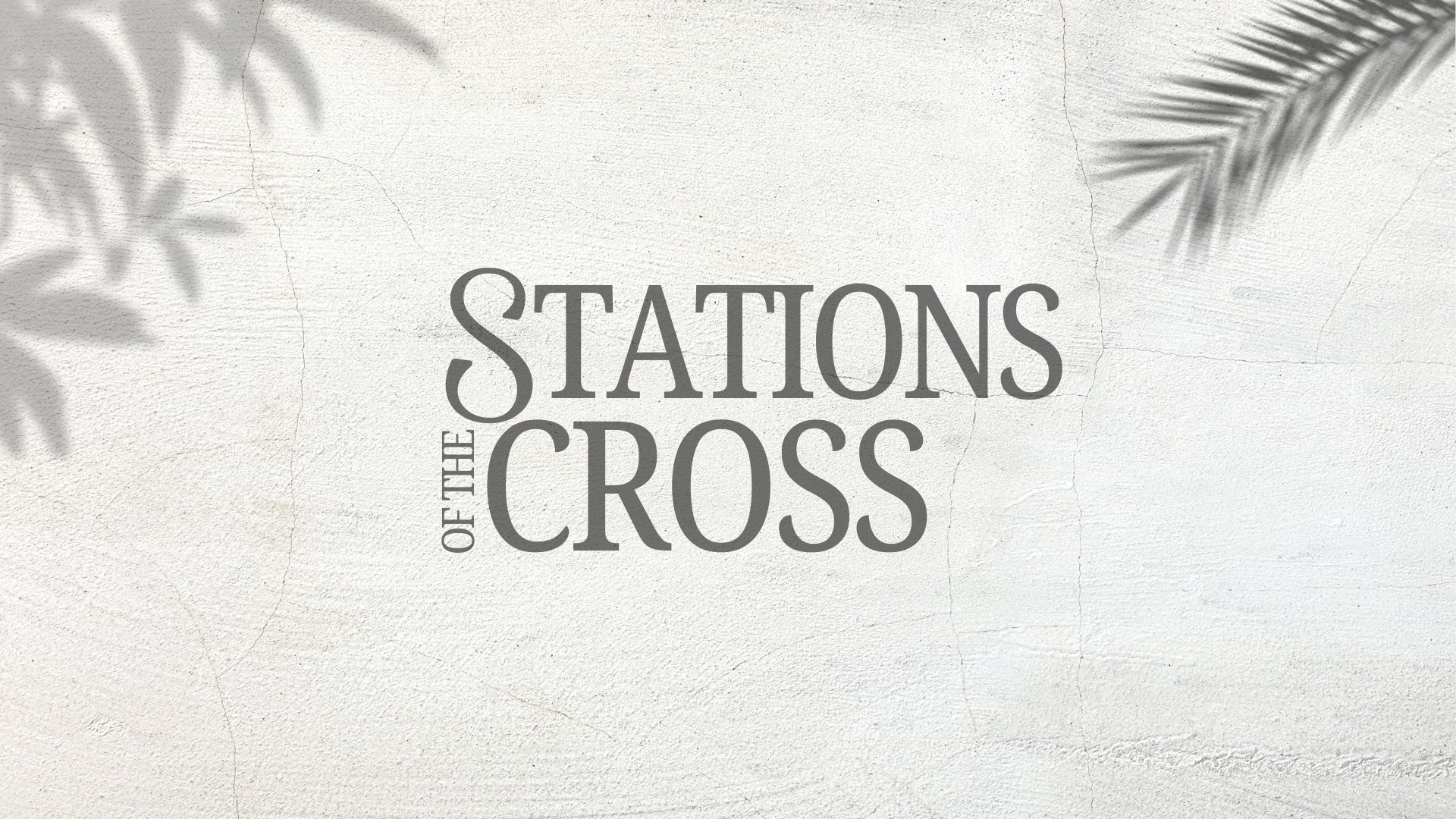 Stations of the Cross &amp; Communion // Good Friday