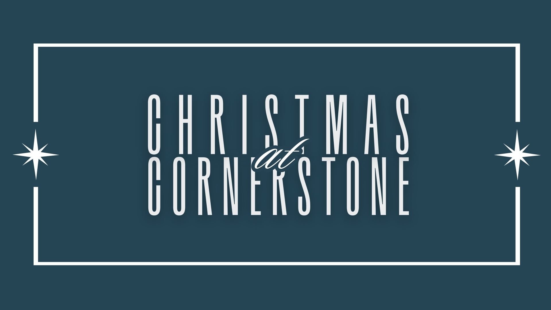 Christmas Eve at Cornerstone