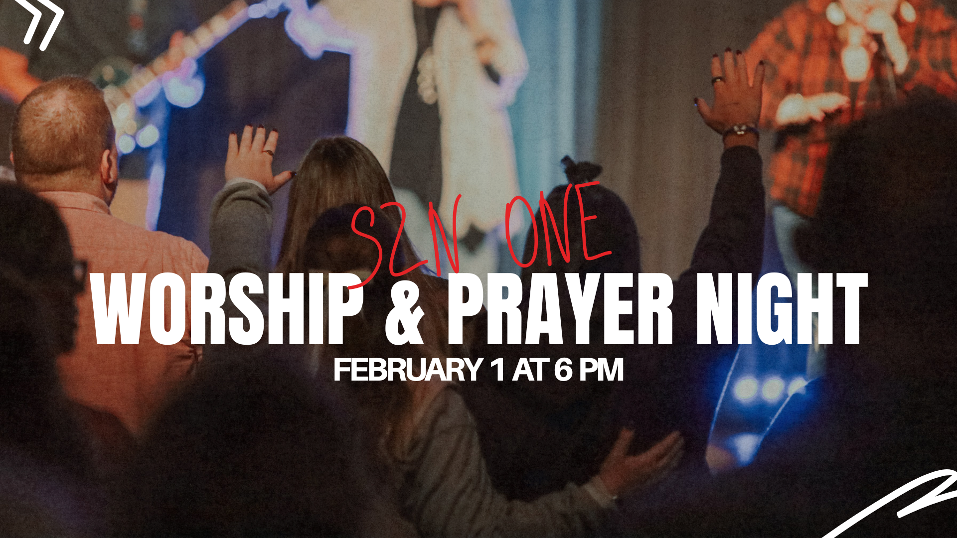 SZN One Worship & Prayer Night