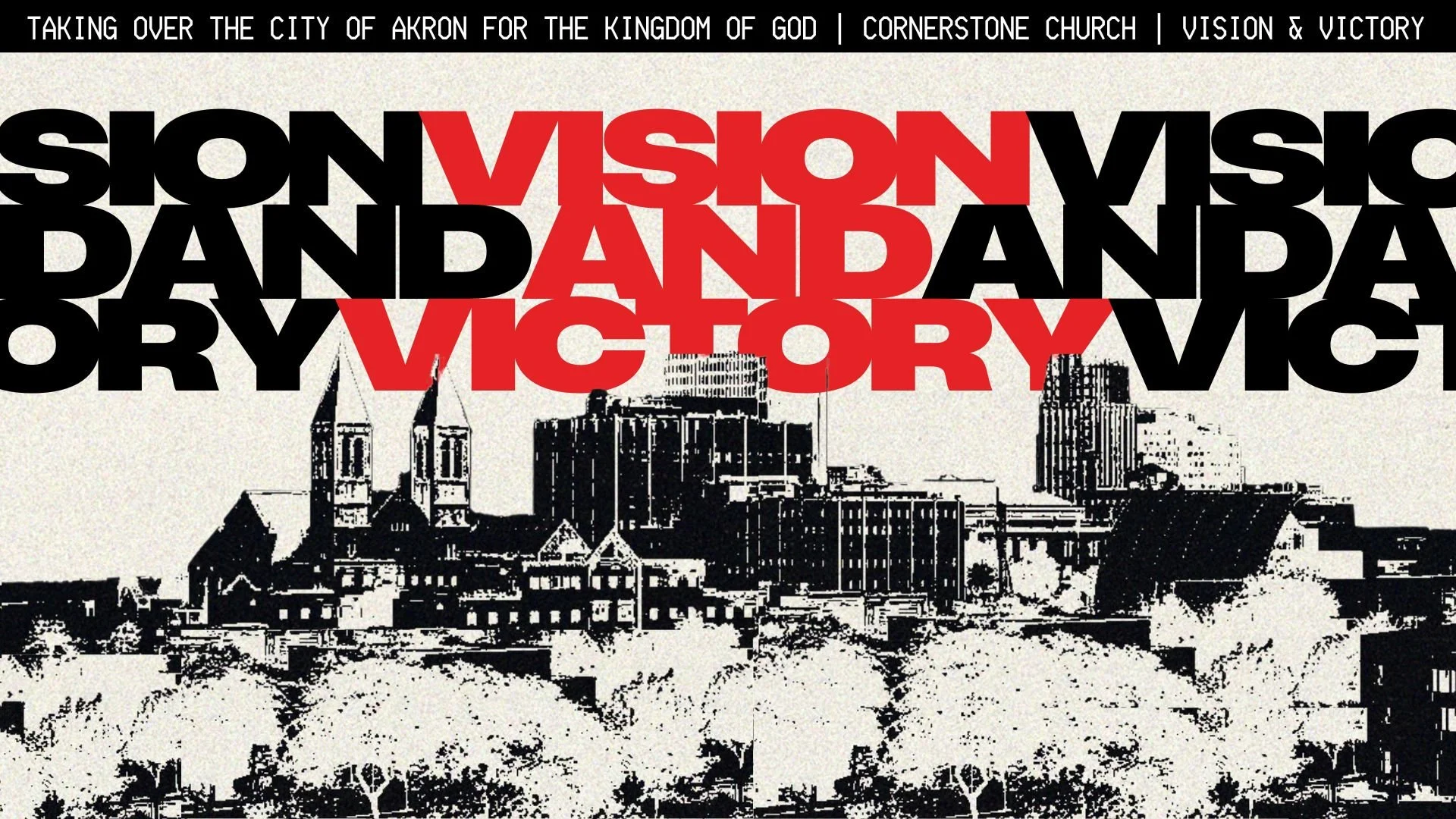 "Vision & Victory" — Cornerstone Church
