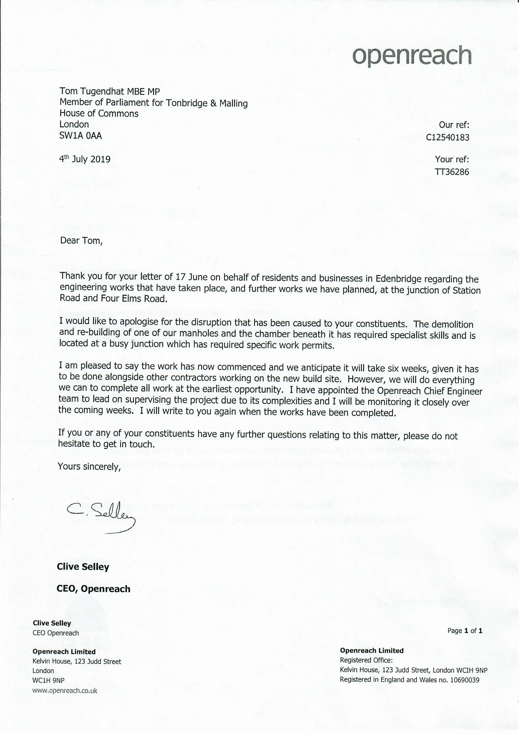 We, finally, have some much needed action by Openreach at the junction of Station Road and Four Elms Road in Edenbridge. Here’s a copy of the letter I’ve received from their Chief Executive today. We should only have 6 weeks of works remaining at this junction and I’m pleased that the Openreach Chief Engineer team have taken over the project. It shouldn’t have taken this long but at least we have an end in sight.