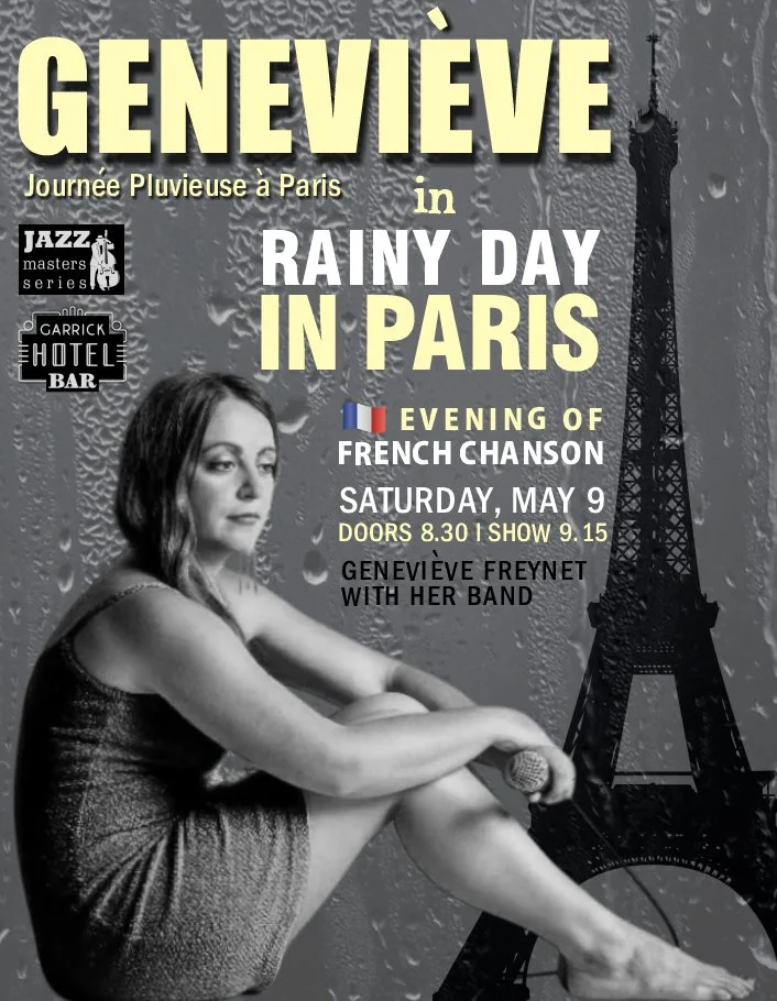 Geneviève In Rainy Day In Paris / French Chanson &amp; Jazz Night at Garrick Hotel | Community Listings