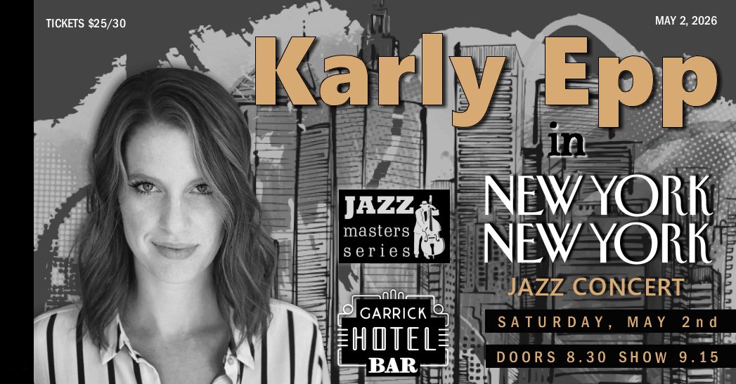 Karly Epp in New York New York / Jazz Night @ Garrick Hotel | Community Listing