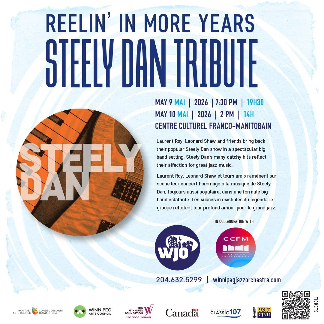 Winnipeg Jazz Orchestra presents Reelin' in More Years: A Steely Dan Tribute