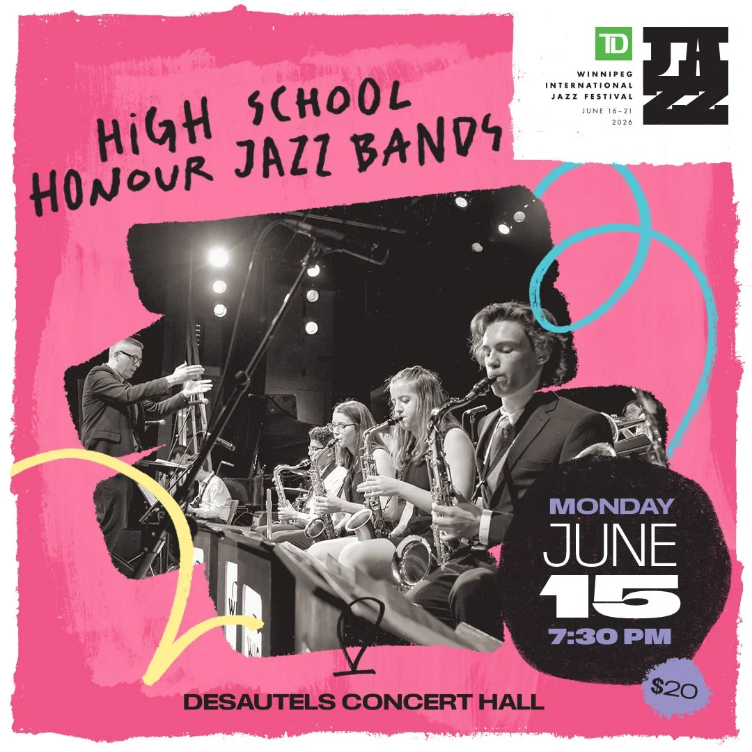 2026 TD Winnipeg International Jazz Festival