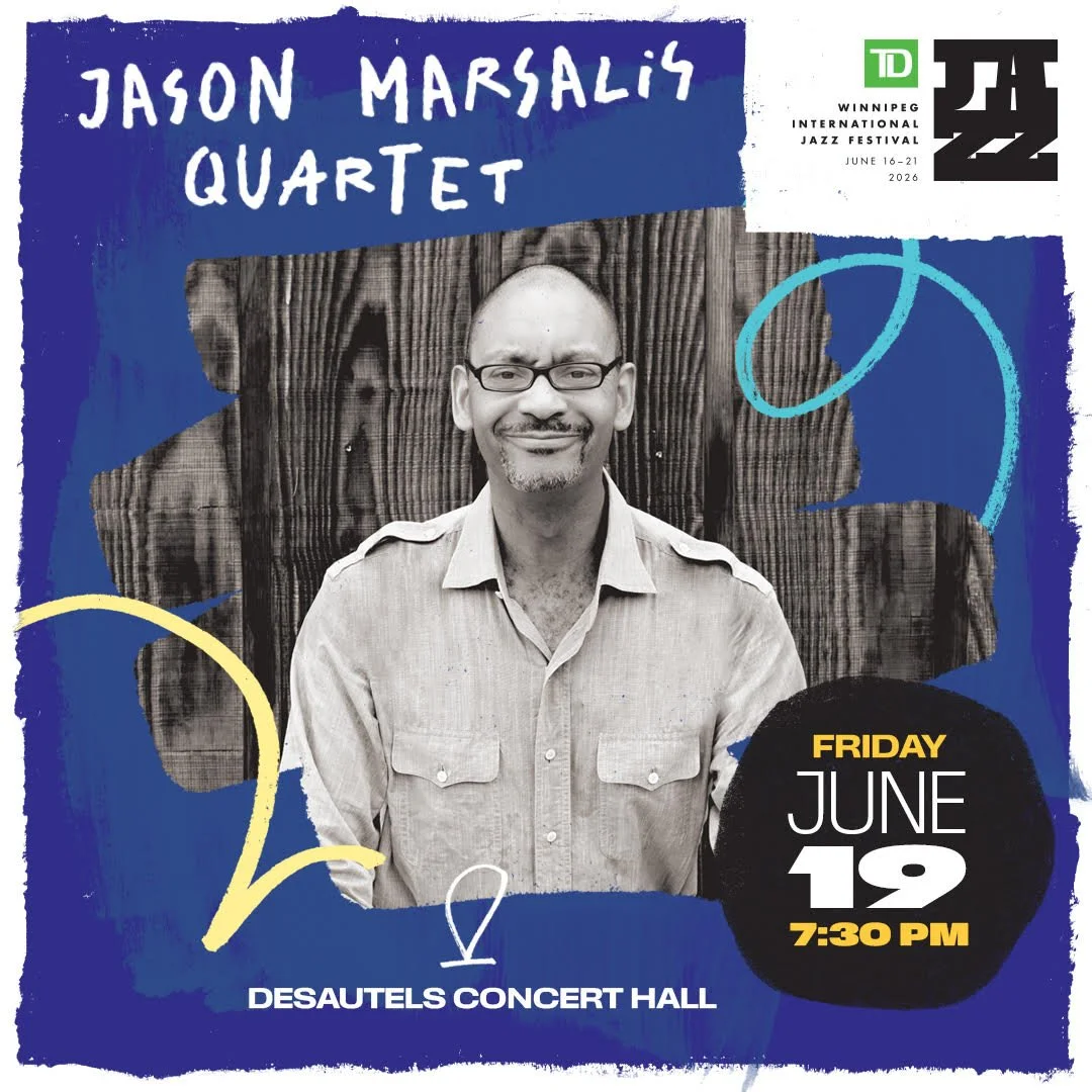 2026 TD Winnipeg International Jazz Festival