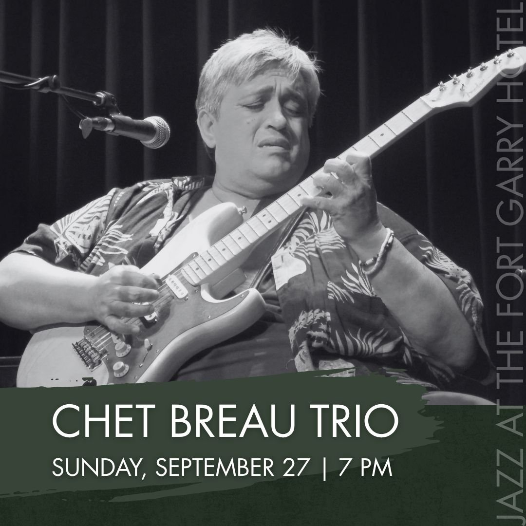 Chet Breau Trio - Jazz at the Fort Garry Hotel