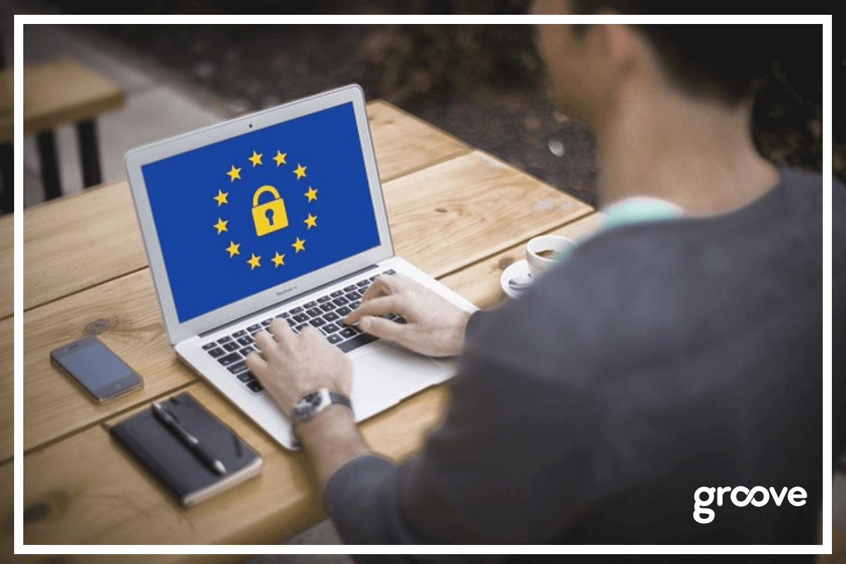 What is GDPR and Why is it Such a Big Deal_ _ Groove Blog.png