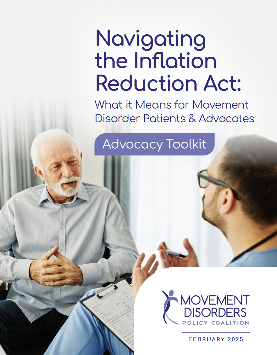 Navigating the Inflation Reduction Act: What it Means for Movement Disorder Patients & Advocates