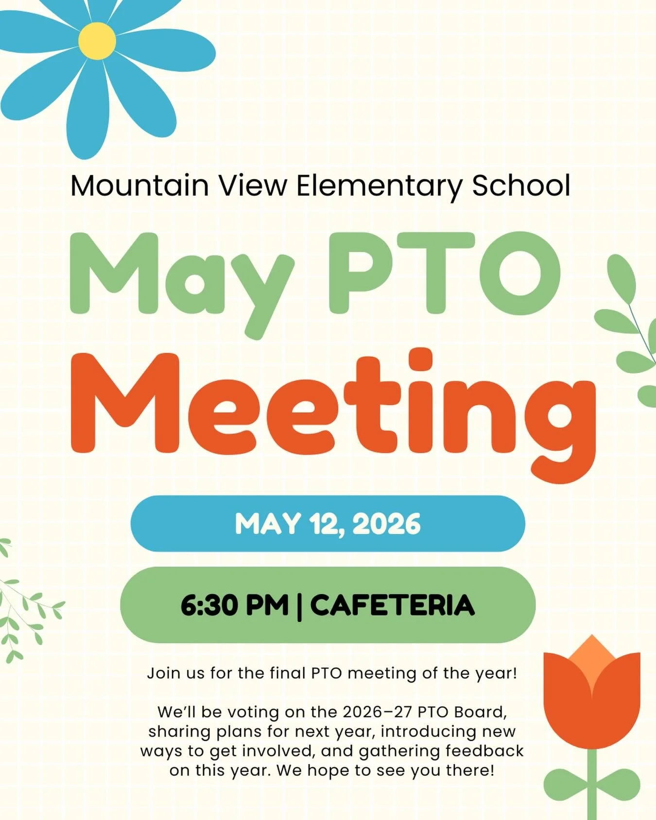 Join us for our final PTO meeting of the school year on Tuesday, May 12 at 6:30 PM in the MVES Cafeteria!

We&rsquo;ll be electing the 2026&ndash;27 PTO Board and sharing opportunities to get involved in next year&rsquo;s committees. We are also hopi