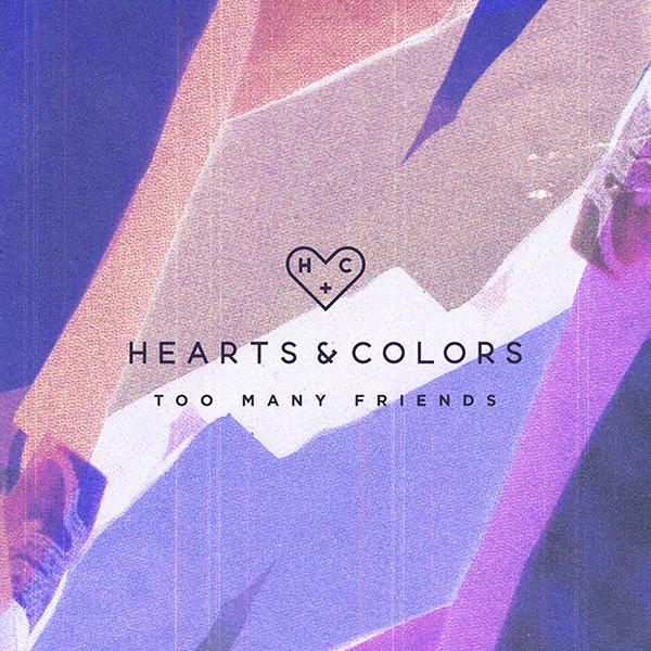 Hearts-Colors-Too-Many-Friends.jpg