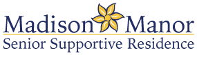 Madison Manor | Senior Supportive Residence 