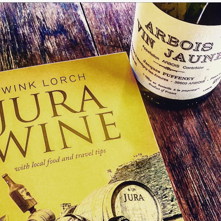 Vin Jaune  Jura Wine, Food and Travel