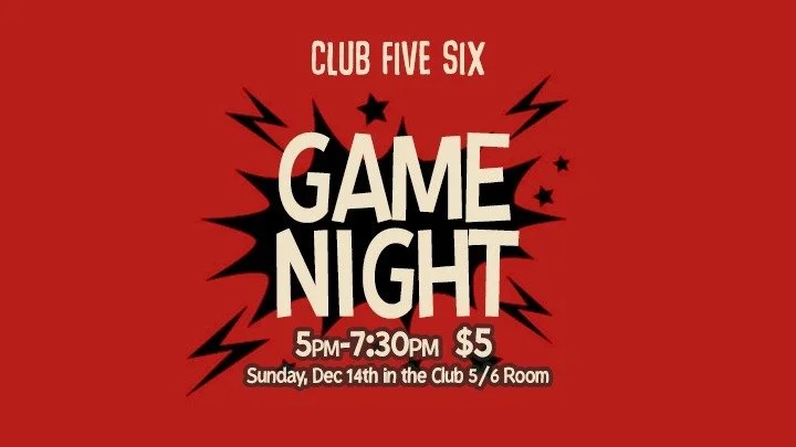 Club 56 Game Night