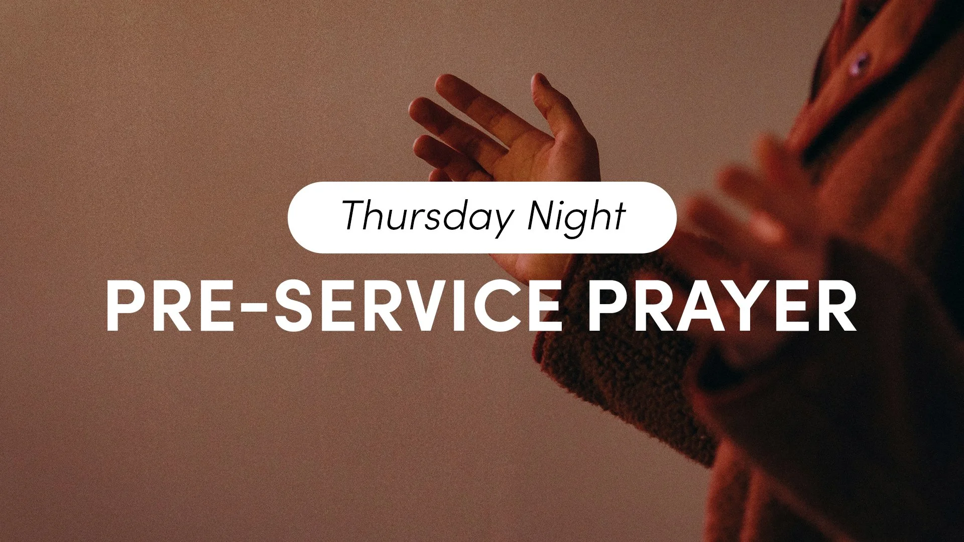 Pre-Service Prayer