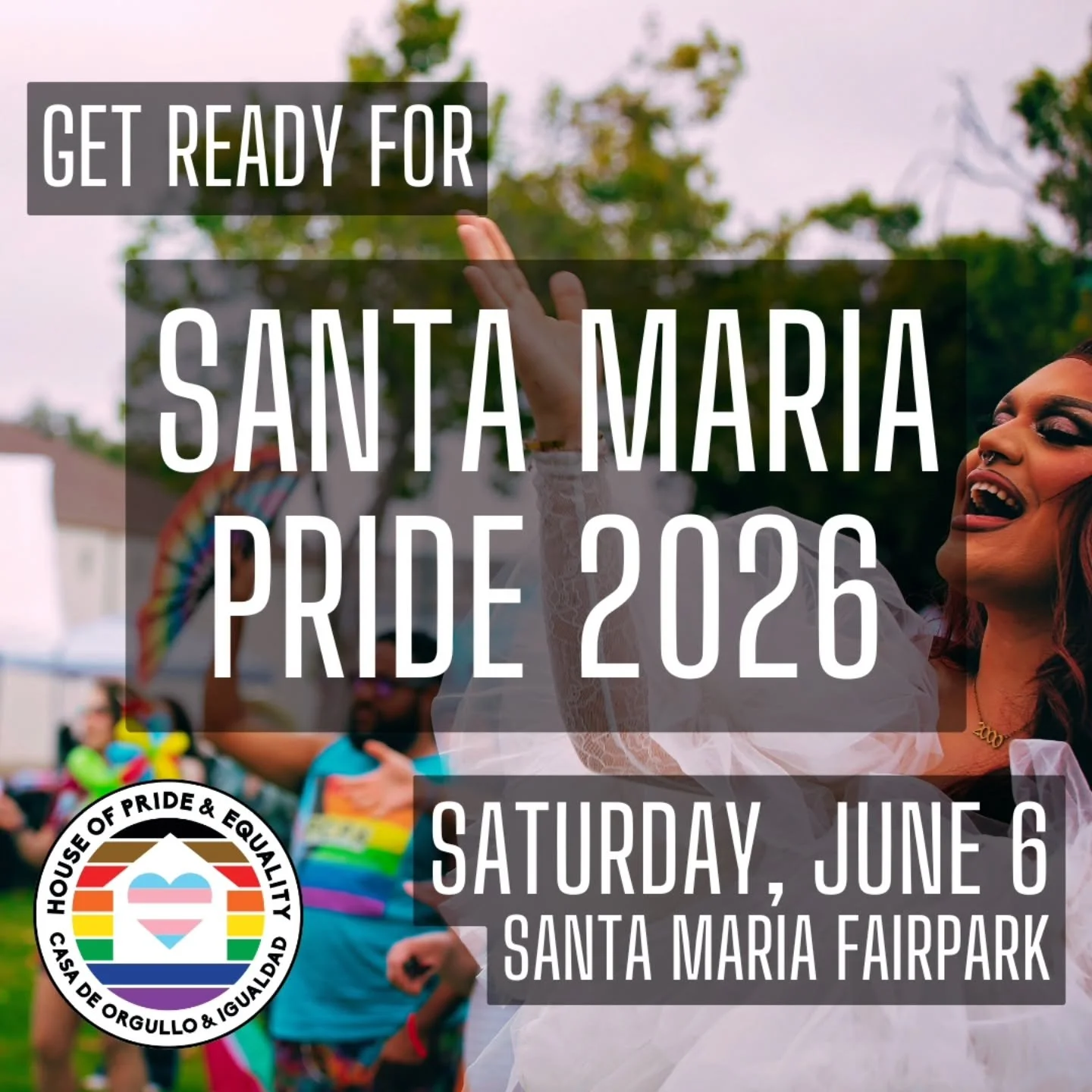 Pride begins now! House of Pride and Equality is proud to announce our 8th annual Santa Maria Pride on Saturday, June 6, 2026 at the Santa Maria Fairpark! And this year HOPE is bringing Santa Maria a full month of Pride celebrations in June. More inf