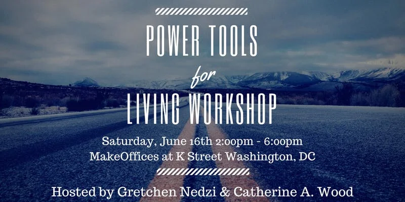 Power Tools for Living Workshop.jpg