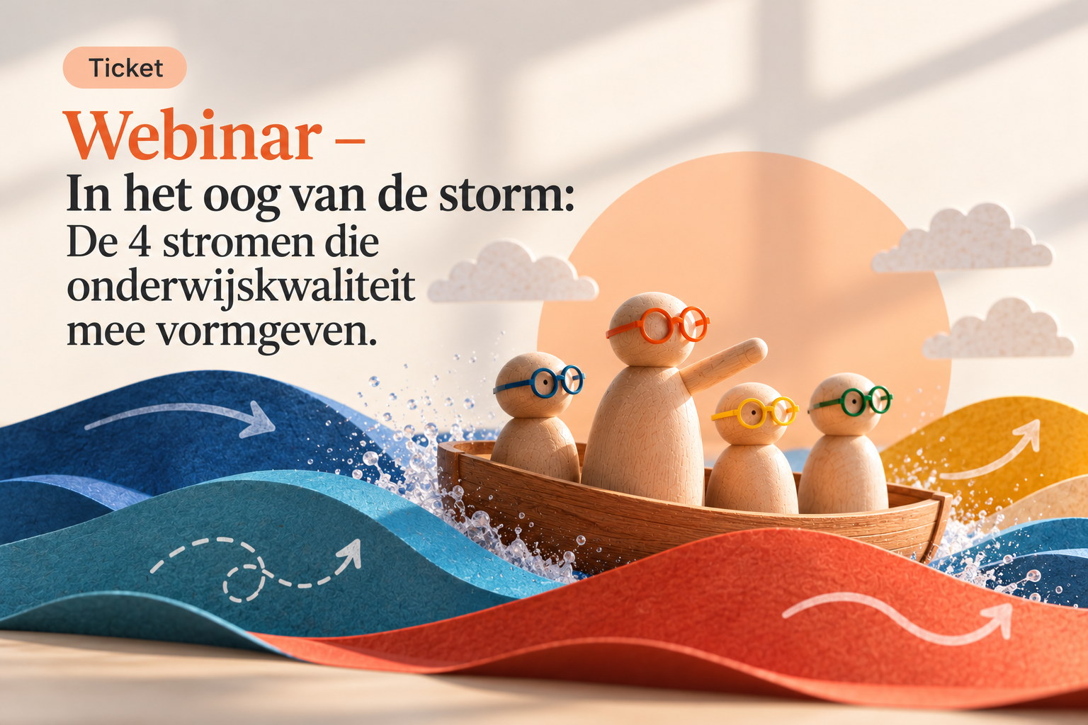Webinar – In het oog van de storm: de 4 stromen die onderwijskwaliteit mee vormgeven