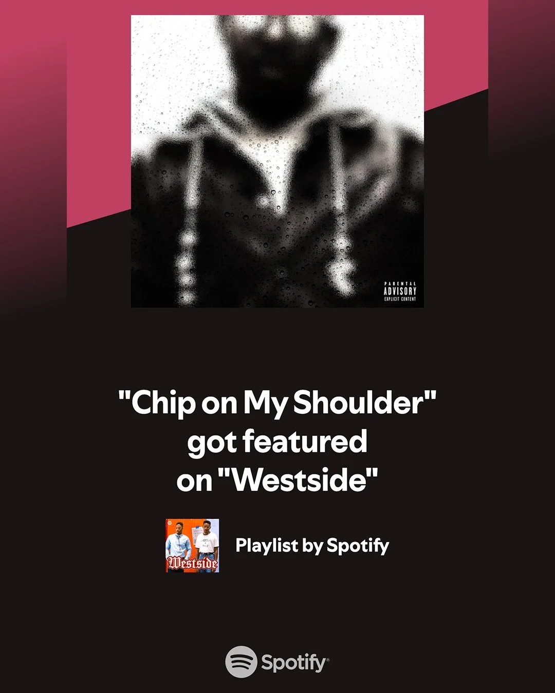 Chip On My Shoulder Spotify Placement Social Post.jpg