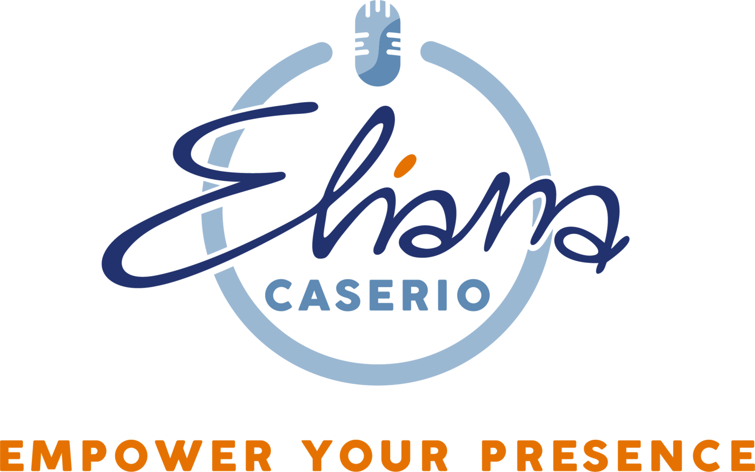 Eliana Caserio | Empower Your Presence