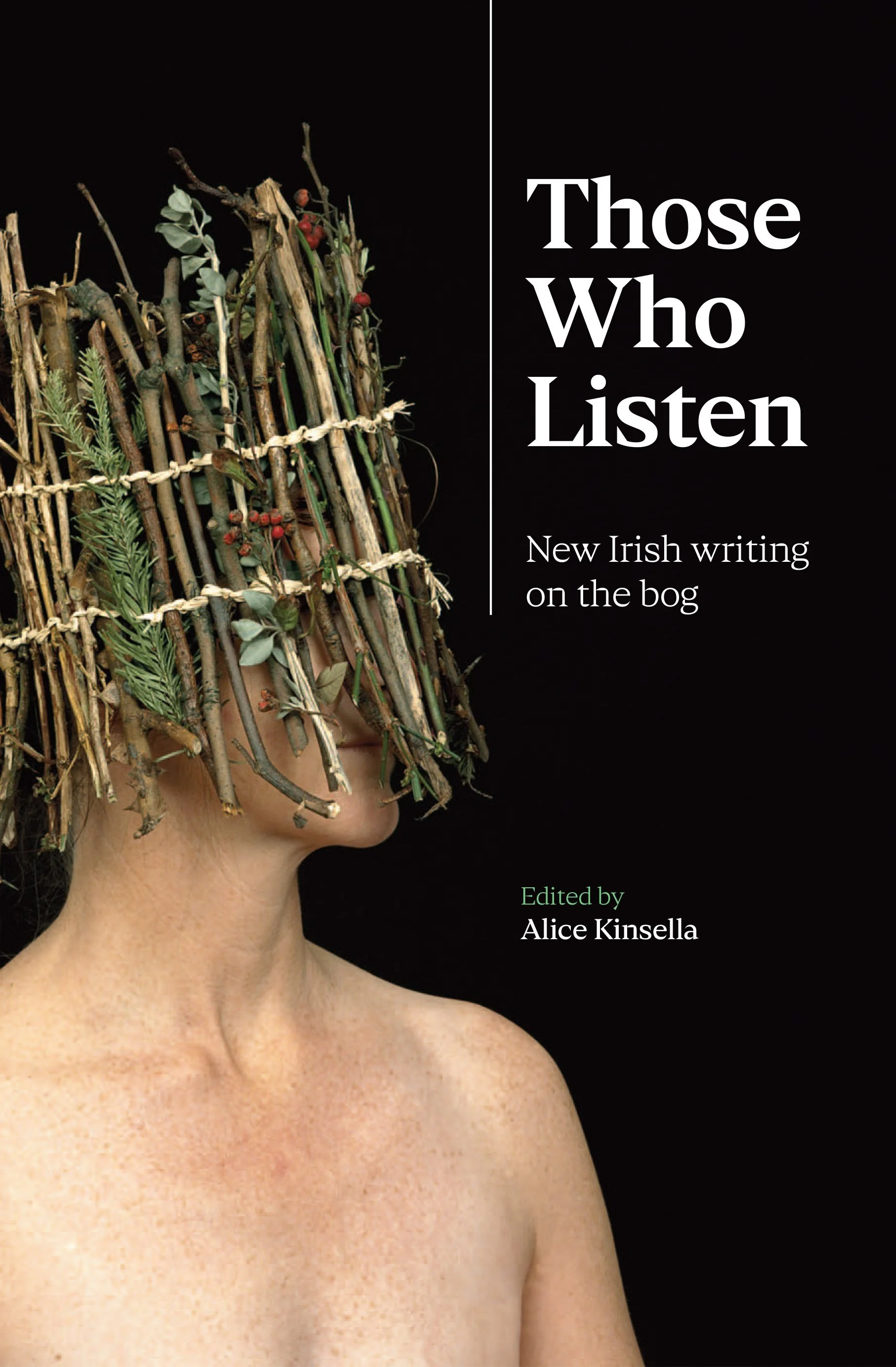 Those Who Listen: An Anthology on the Bog