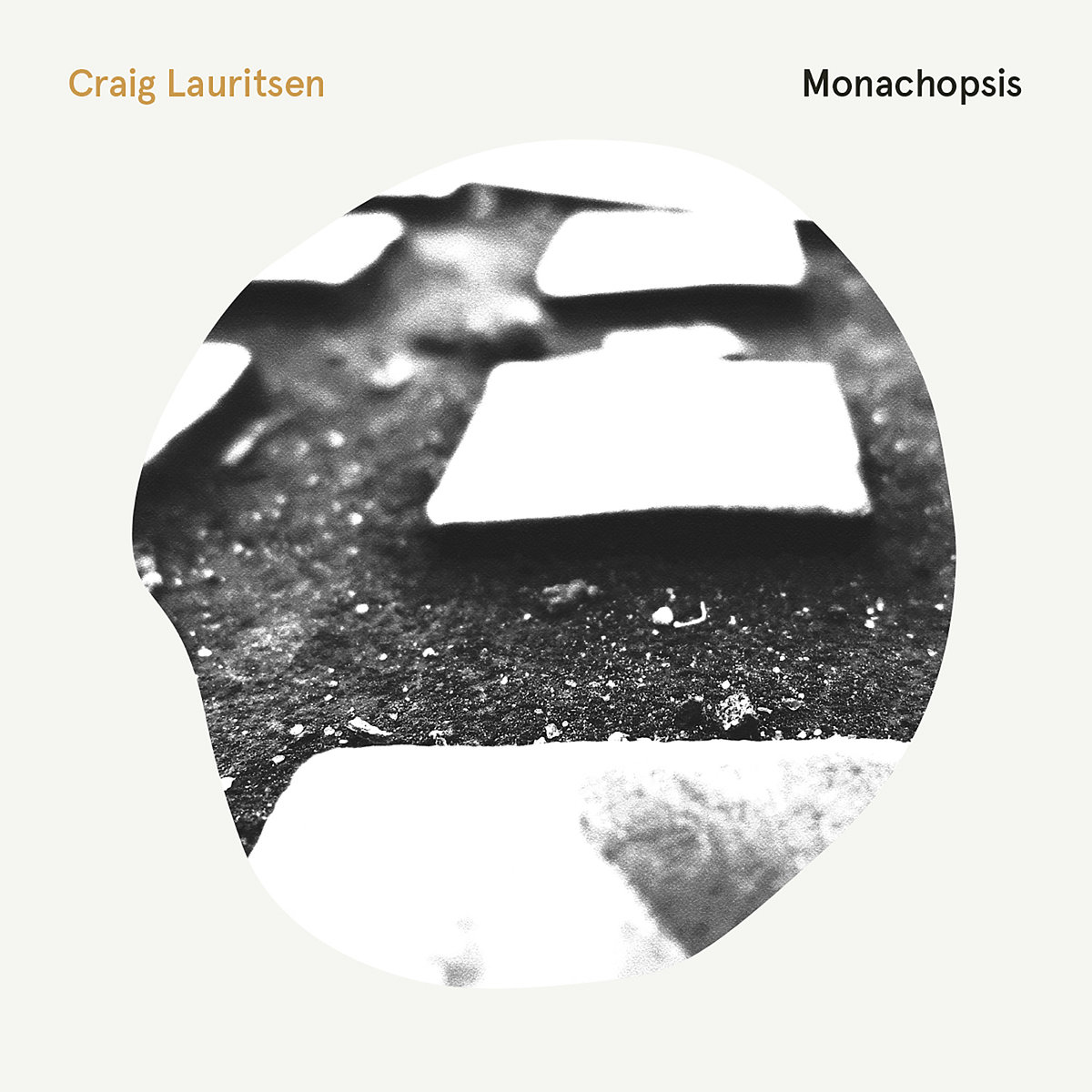 Craig Lauritsen - "Monachopsis" [Recorded & Mixed (JB), Mastered (JP), Produced (AP), WTR]