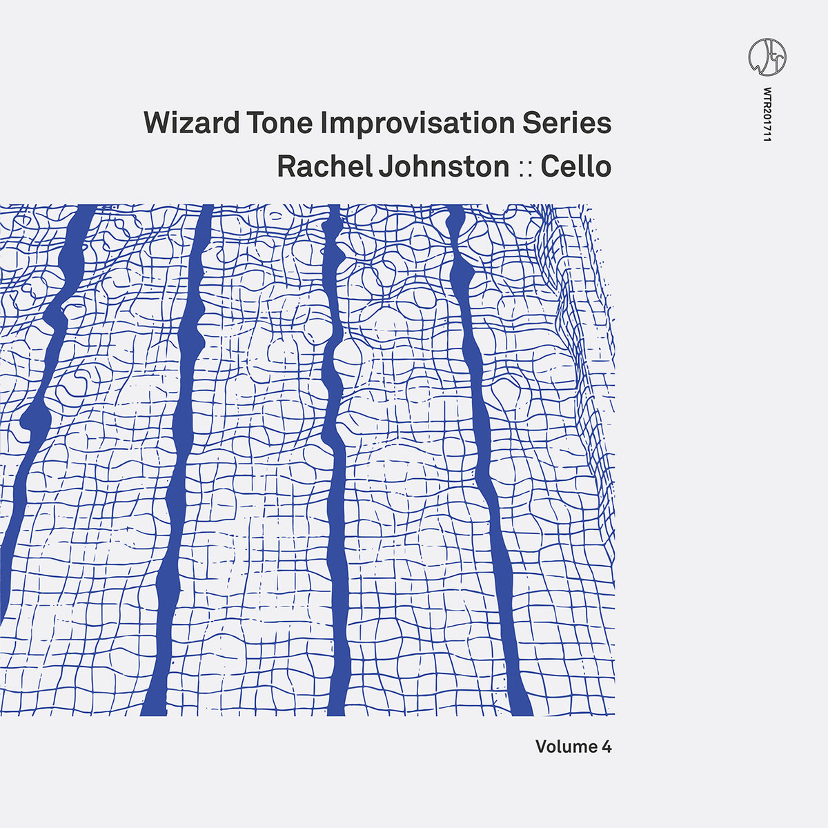 Wizard Tone Improvisation Series Volume 4: Rachel Johnston [Recorded (JB & JP), Mixed & Mastered (JP), Produced (AP), WTR]