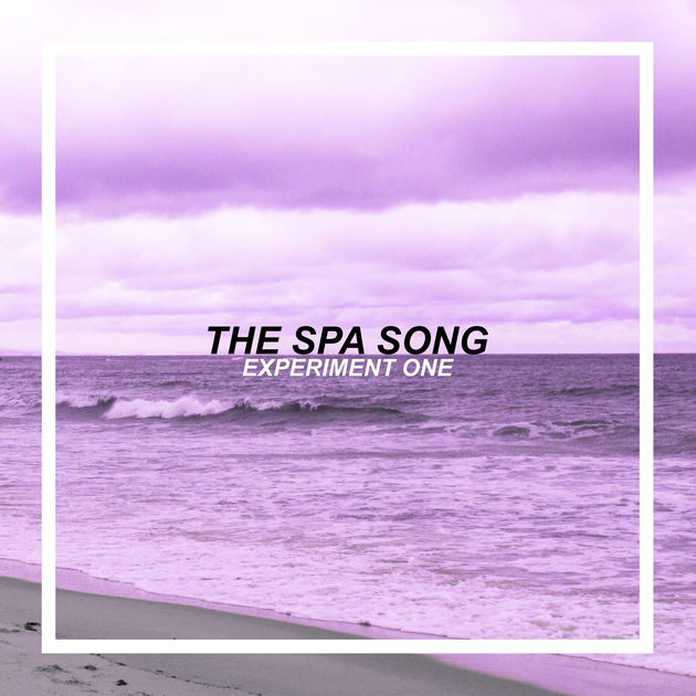 Experiment One - "The Spa Song" (single) [Recorded & Mixed (JB), Mastered (JP)]