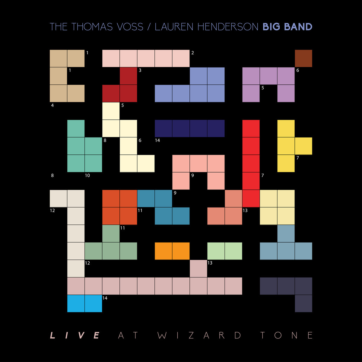 Thomas Voss/Lauren Henderson Big Band - "Live at Wizard Tone" [Recorded &amp; Mixed (JB &amp; Tom Barnes), Mastered (JP)]