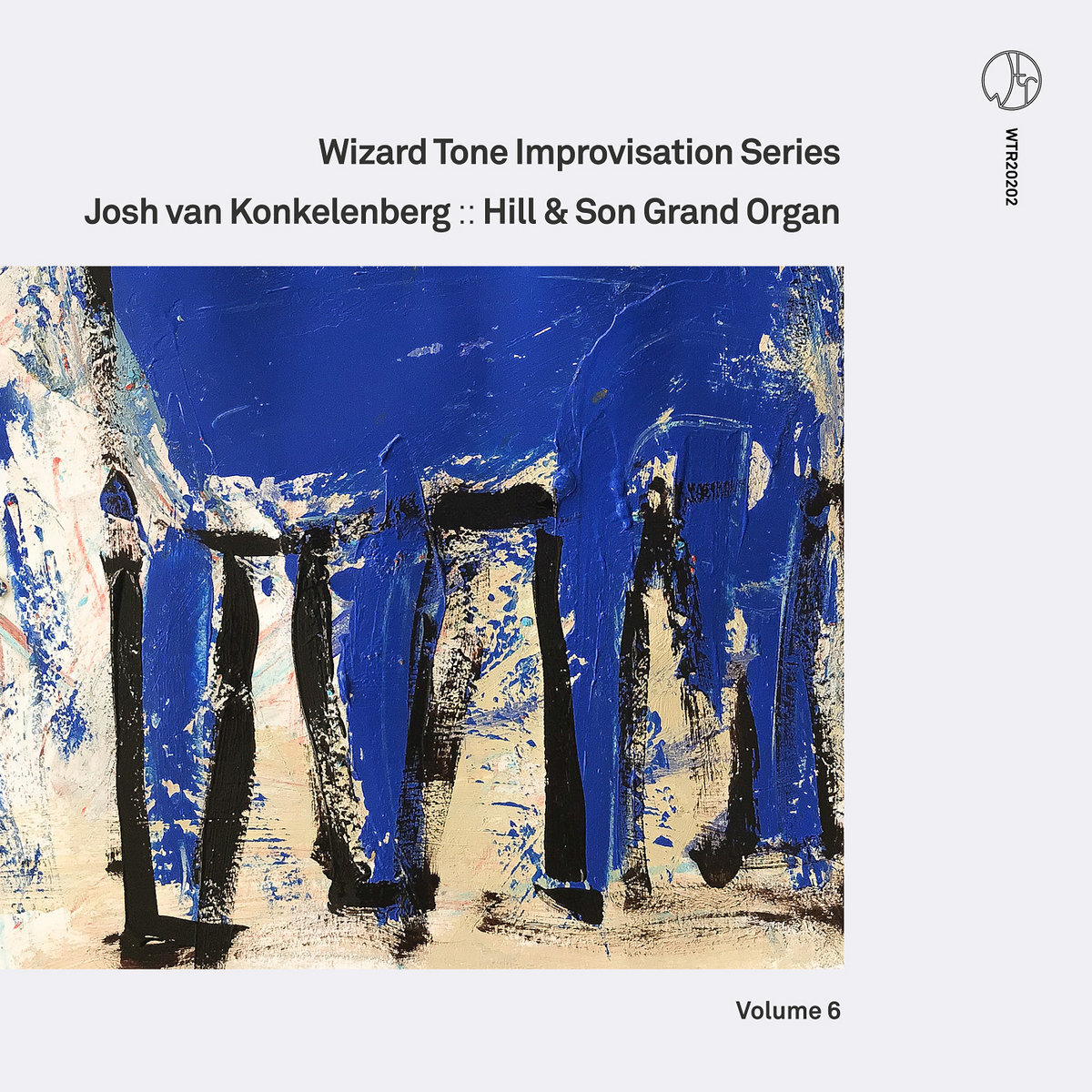 Wizard Tone Improvisation Series Volume 6: Josh van Konkelenberg [Recorded & Mixed (JB), Mastered (JP), Produced (AP), WTR]