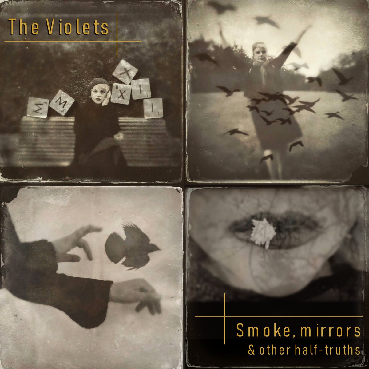 The Violets - "Smoke, Mirrors & other half​-​truths" [Recorded (JB)]
