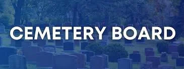Cemetery Board Meeting