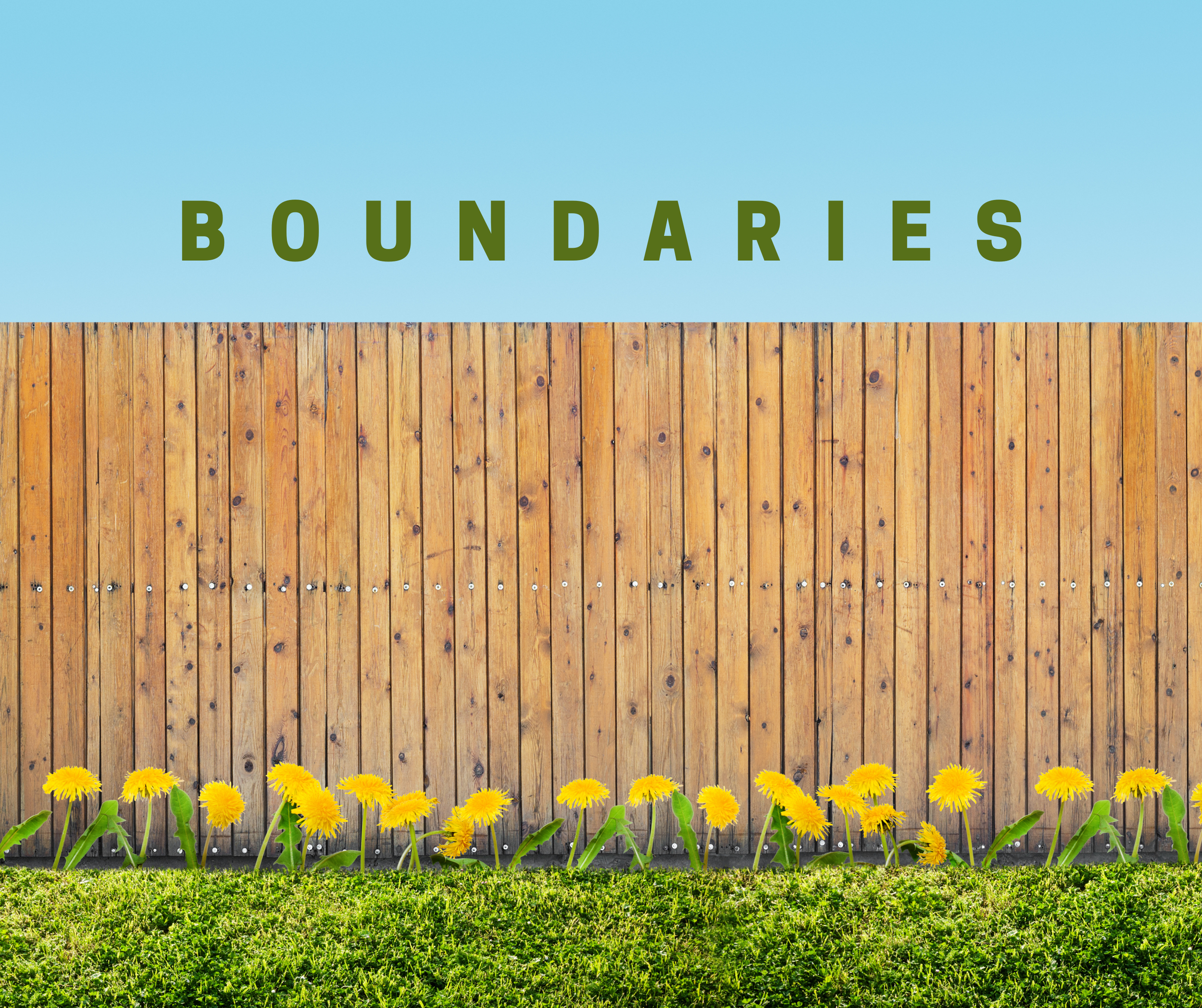 BOUNDARIES: what they are and why you should respect them