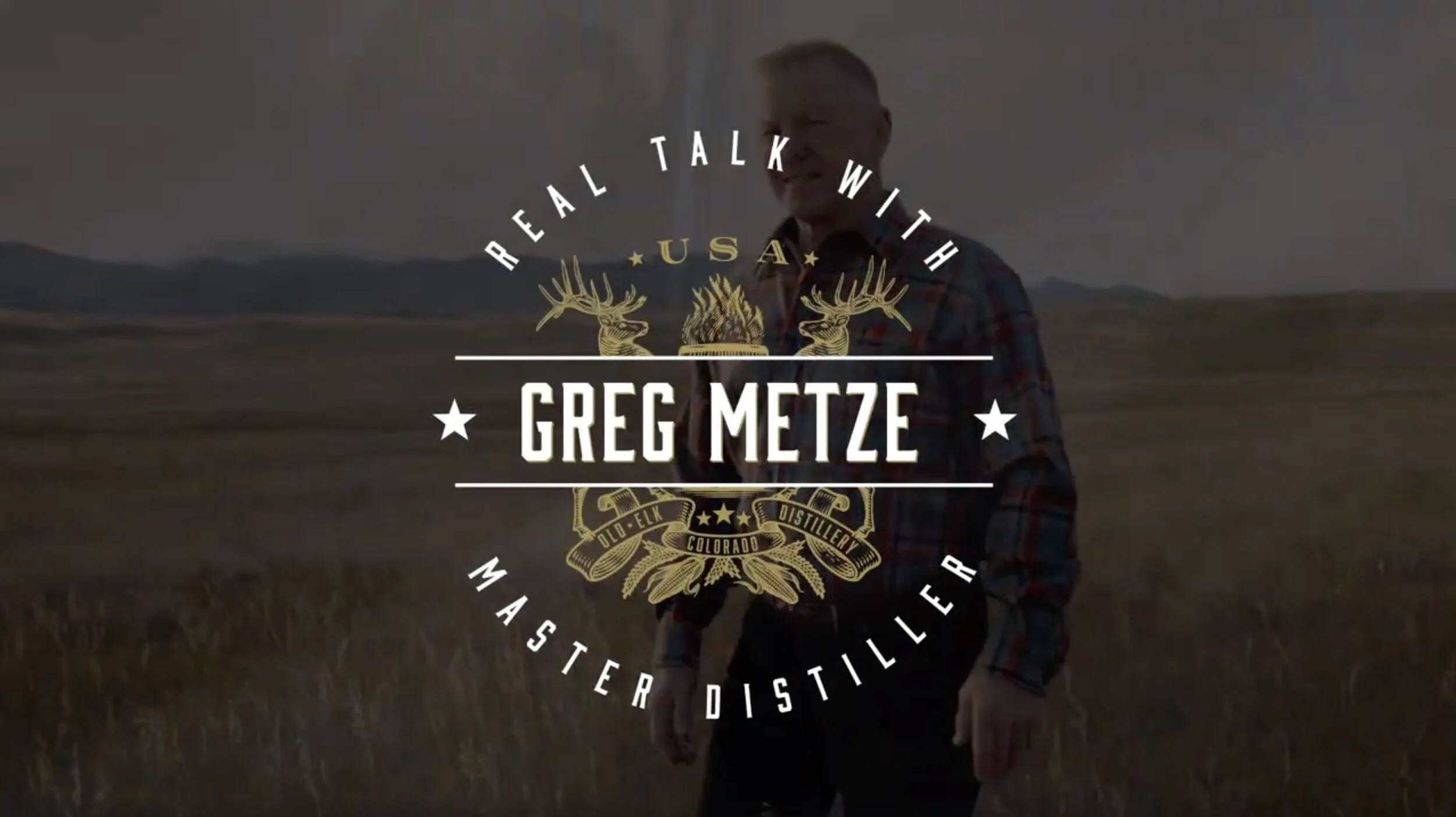 Real Talk With Old Elk Master Distiller, Greg Metze