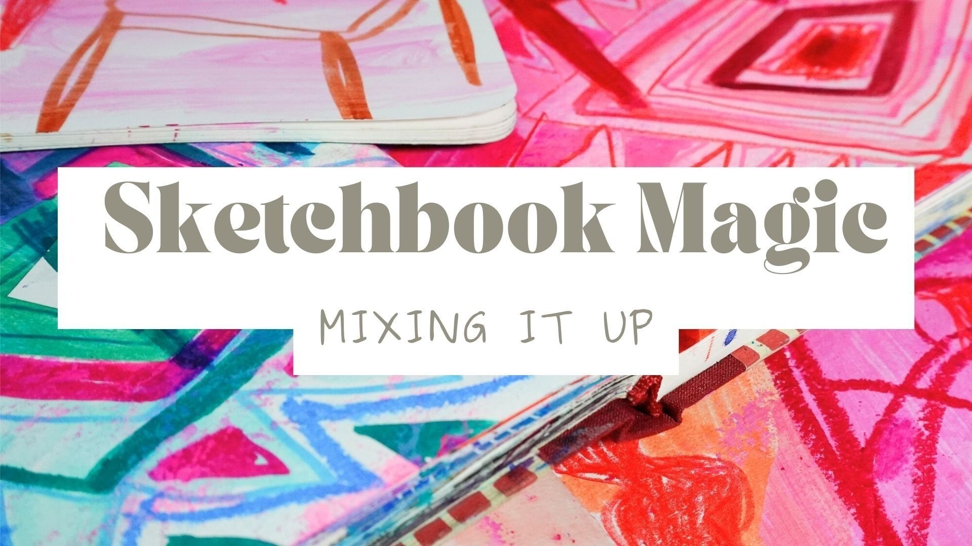 Mixed Media Sketchbook Class £20