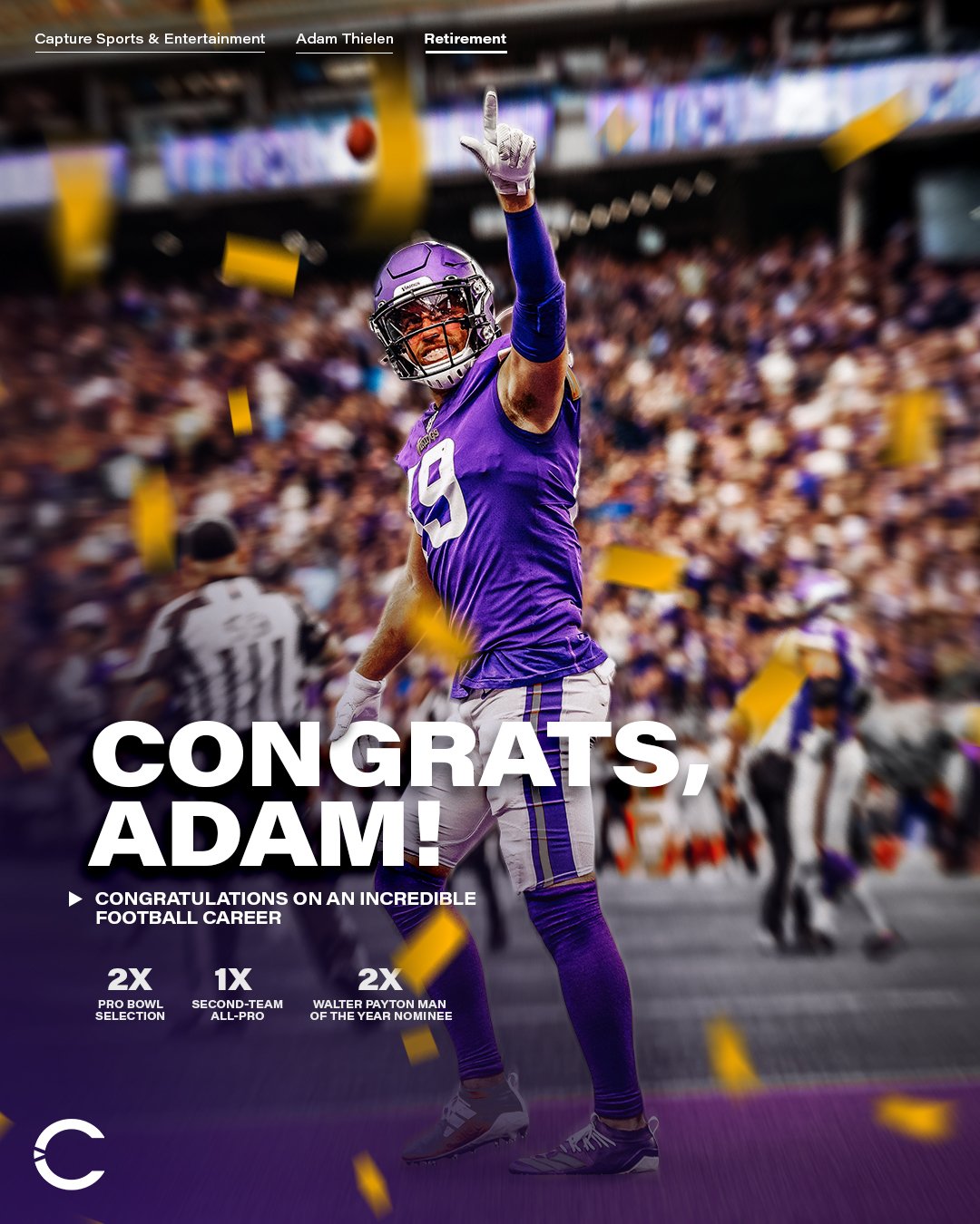 An incredible career for an incredible person 👏

Congrats to #TeamCSE client Adam Thielen on his retirement from the #NFL! We can't wait to see what the future holds 💚

#AthletesDoingGood