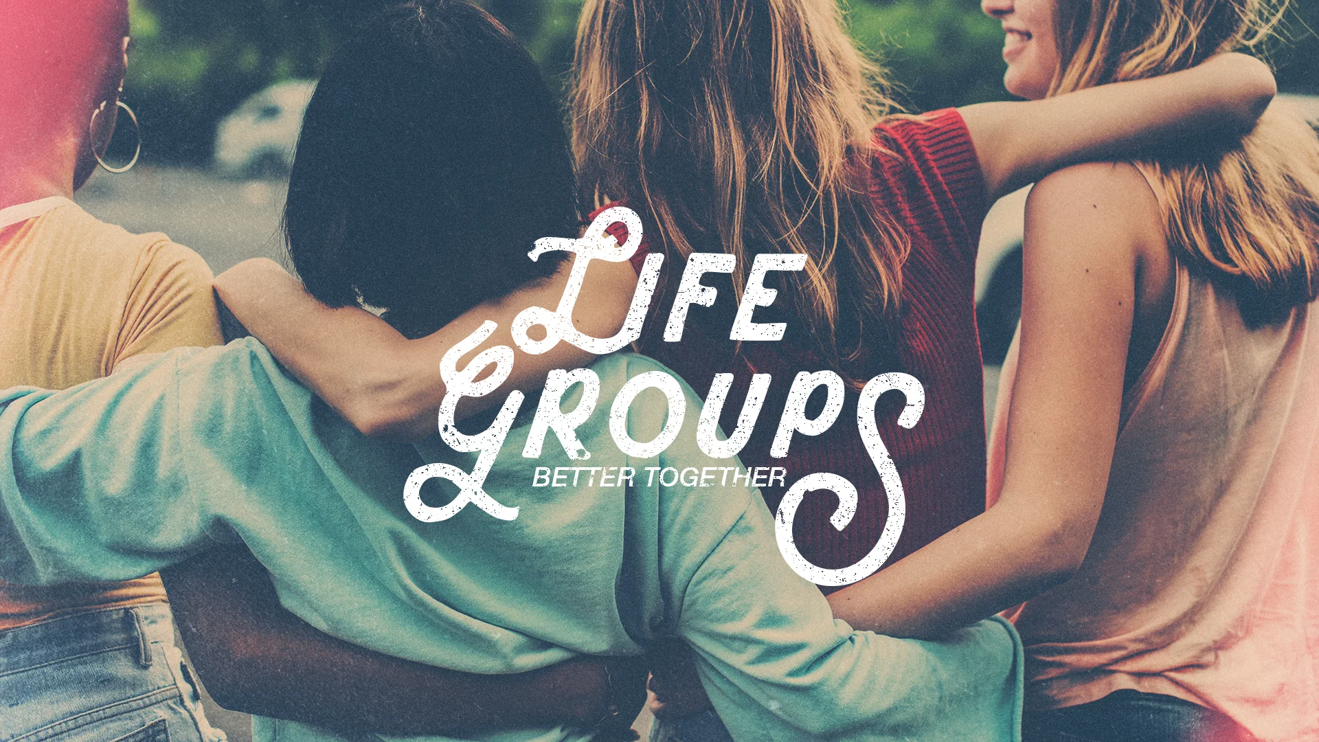 Life Groups Arms Together-Subtitle.jpg