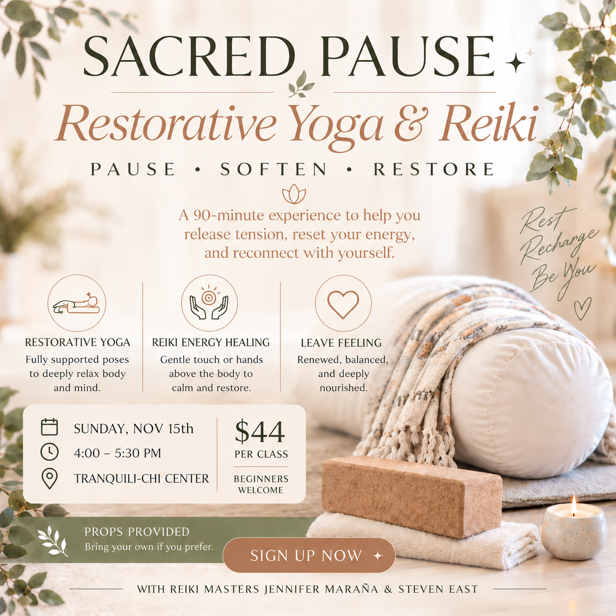 Sacred Pause: Restorative Yoga & Reiki