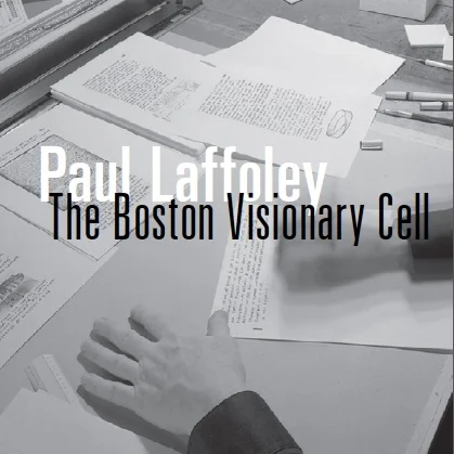 cover_laffoley_boston visionary cell.jpg