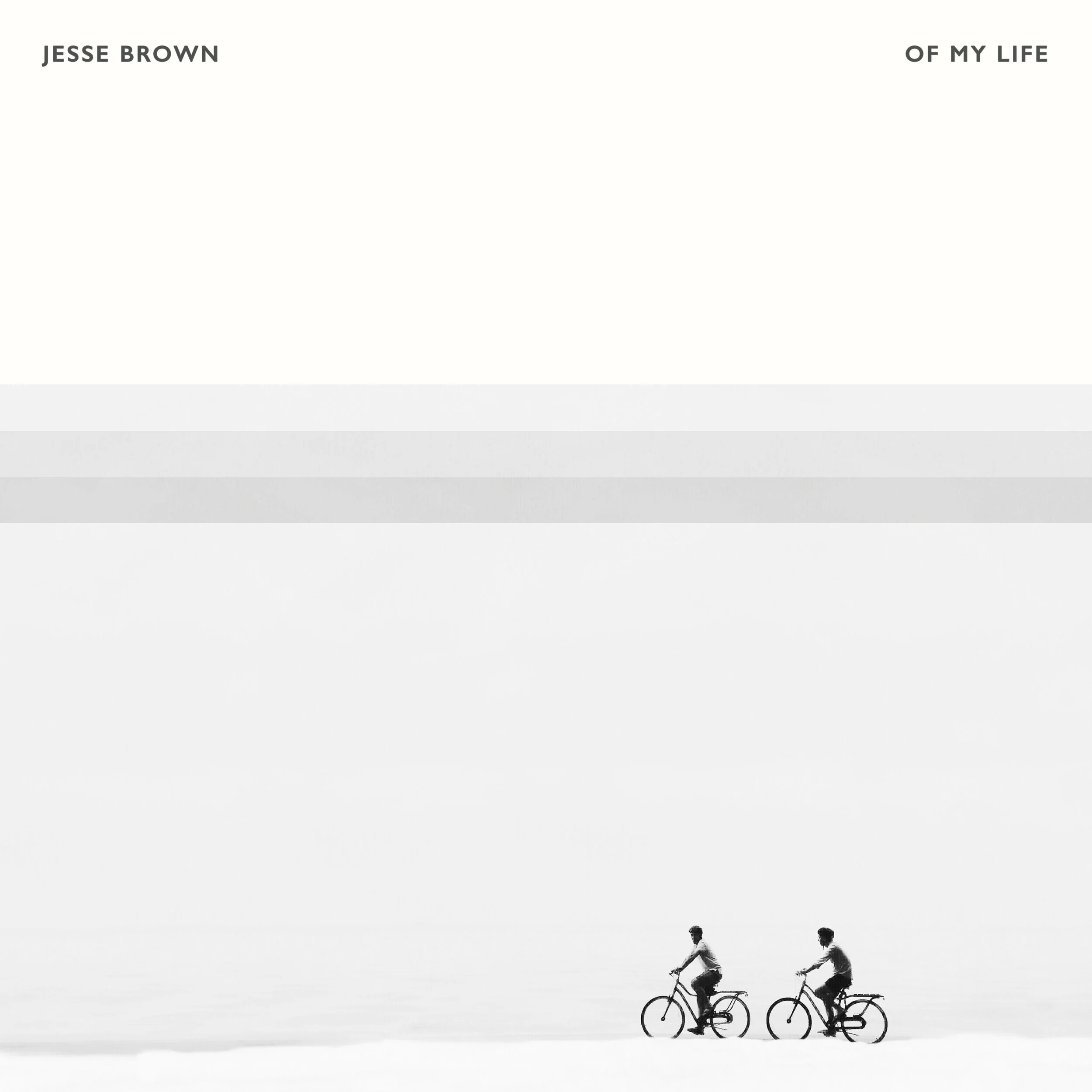 Jesse Brown - Of My Life.jpg
