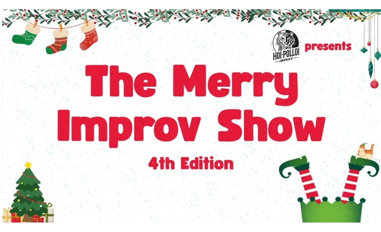 Hoi Polloi Presents: The Merry Improv Show 4