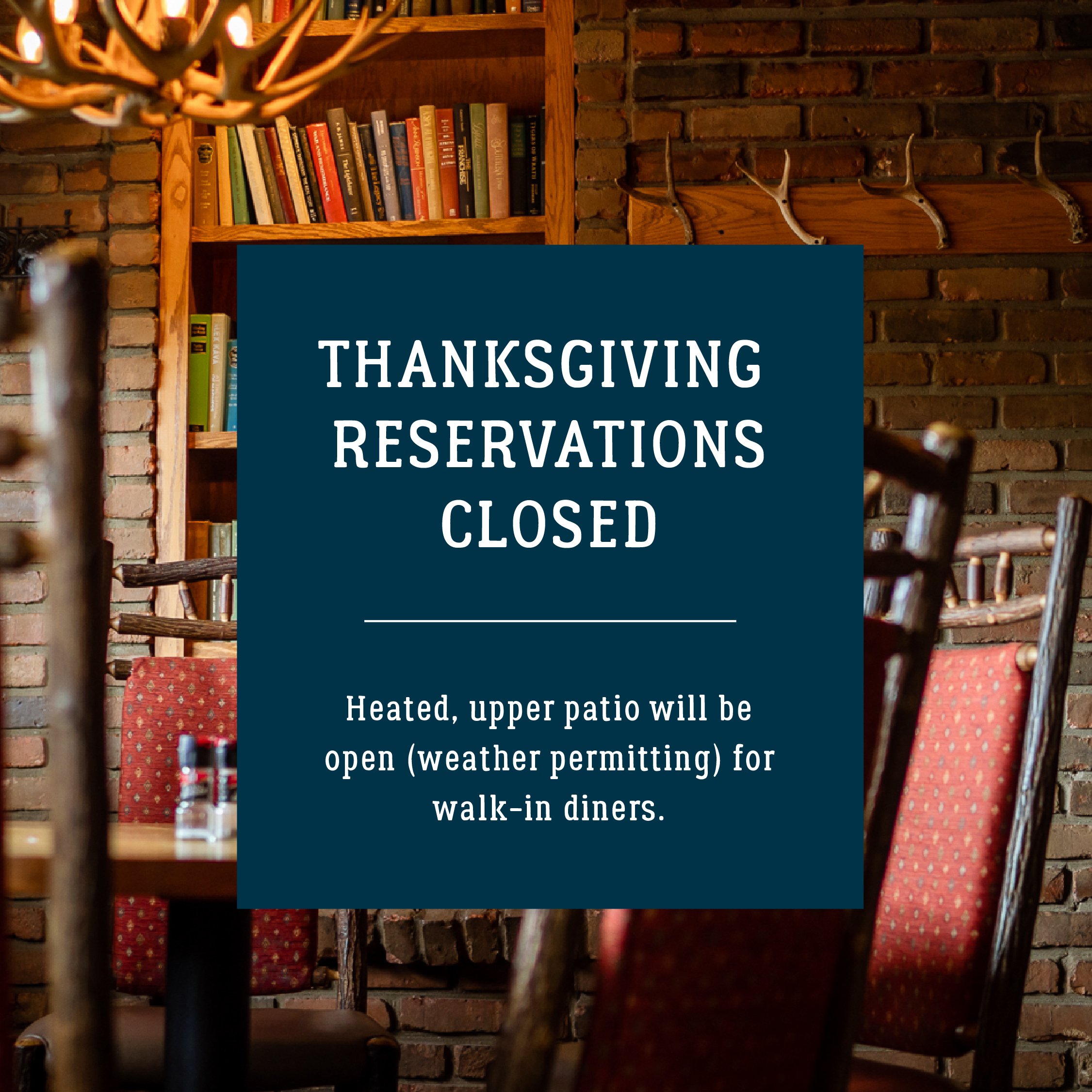 Thanksgiving Reservations full