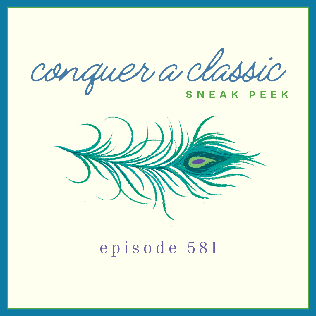 Episode 581 || Conquer a Classic Sneak Peek