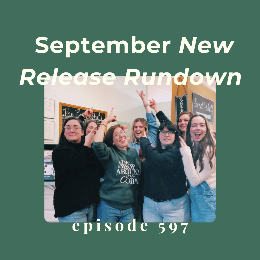 Episode 597 || New Release Rundown: September 