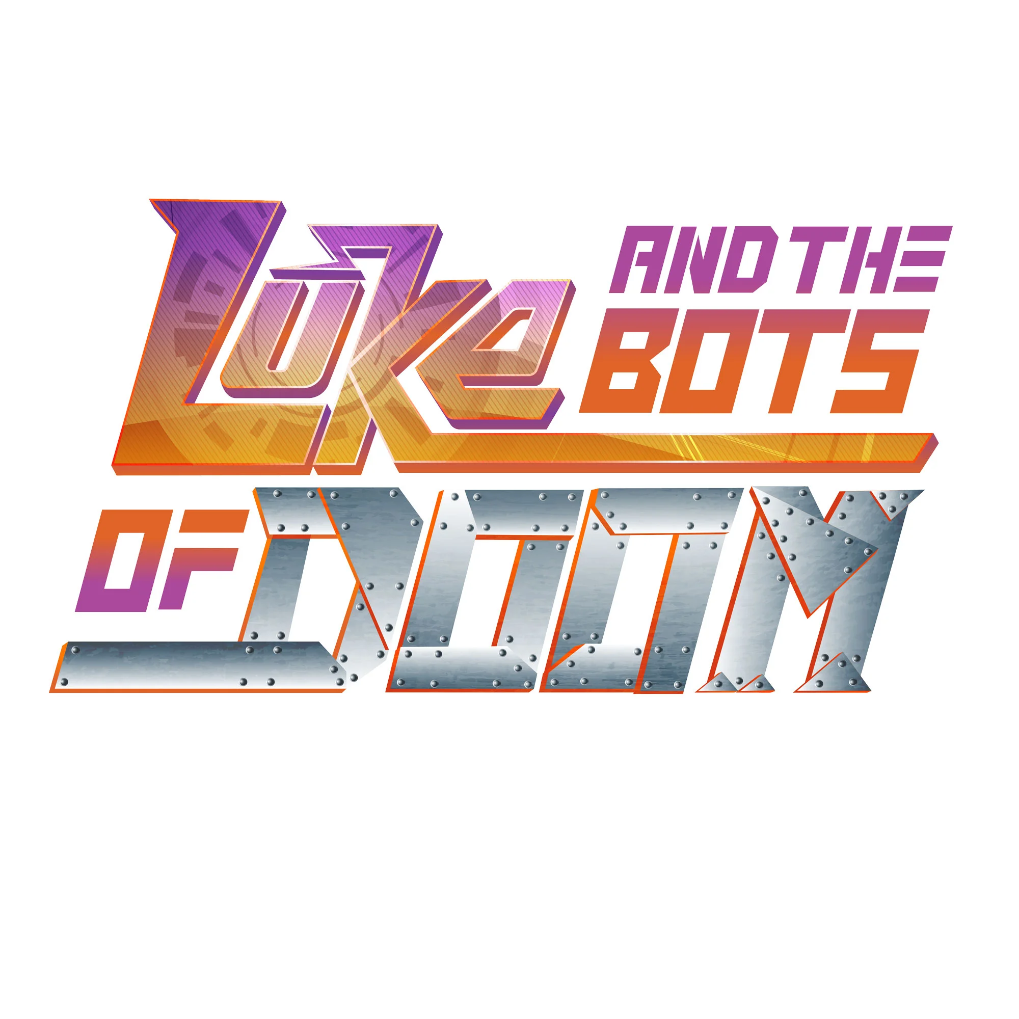 Luke-and-the-Bots-of-Doom-Final-01.jpg