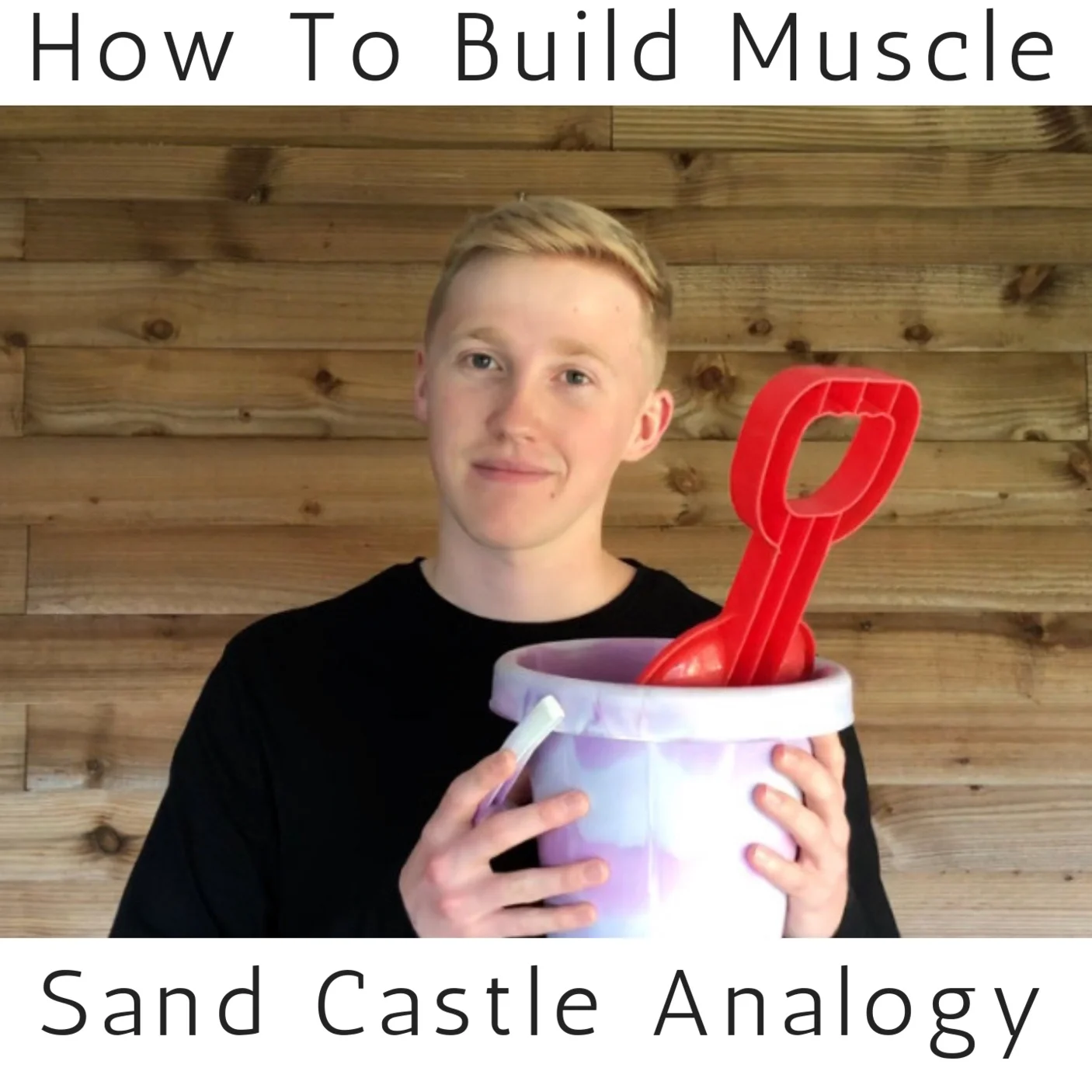 5 year old you, not only learnt how to build a sandcastle at the seaside… you simultaneously learnt the fundamental principles behind muscle building. Read now