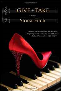 give + take, novel, stona fitch, book