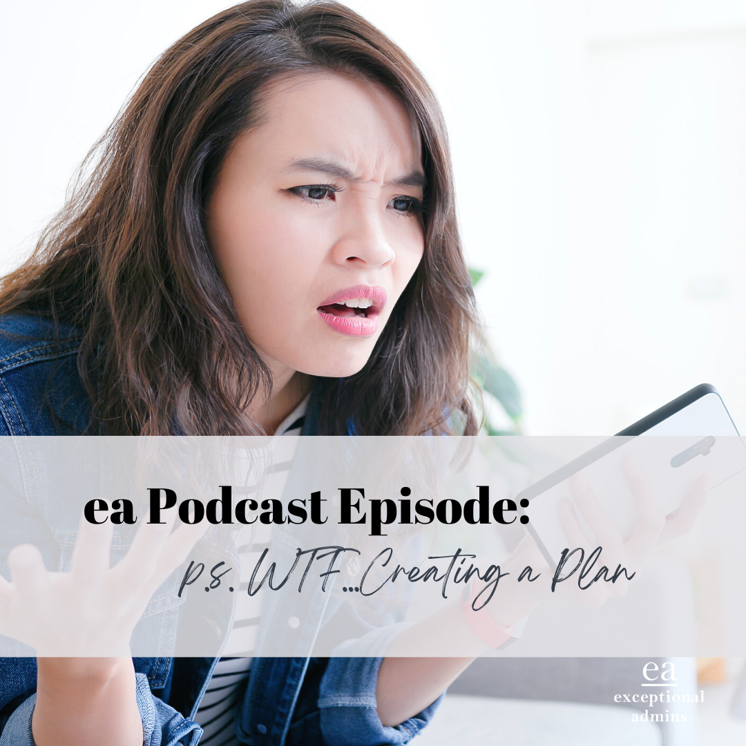 p.s. WTF...Creating a Plan - E: 016