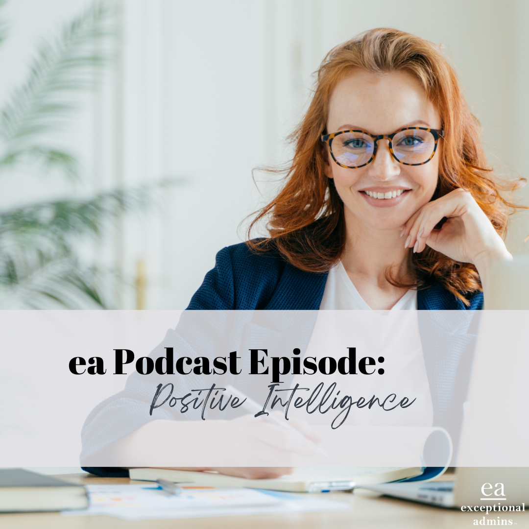 Positive Intelligence - E: 034