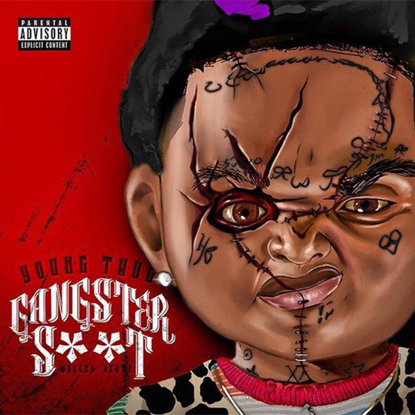 Gangster Sh*t by Young Thug